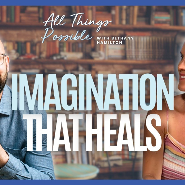 Imagination That Heals