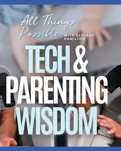 Tech & Parenting Wisdom